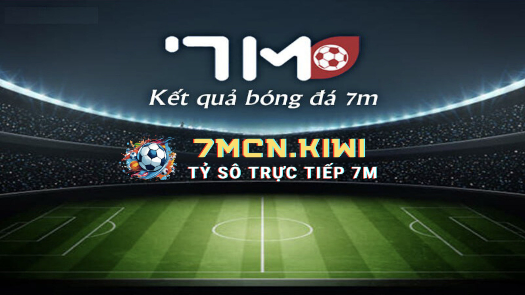 Truy Cập Kết Quả Bóng Đá 7M Truy Cập Kết Quả Bóng Đá 7M