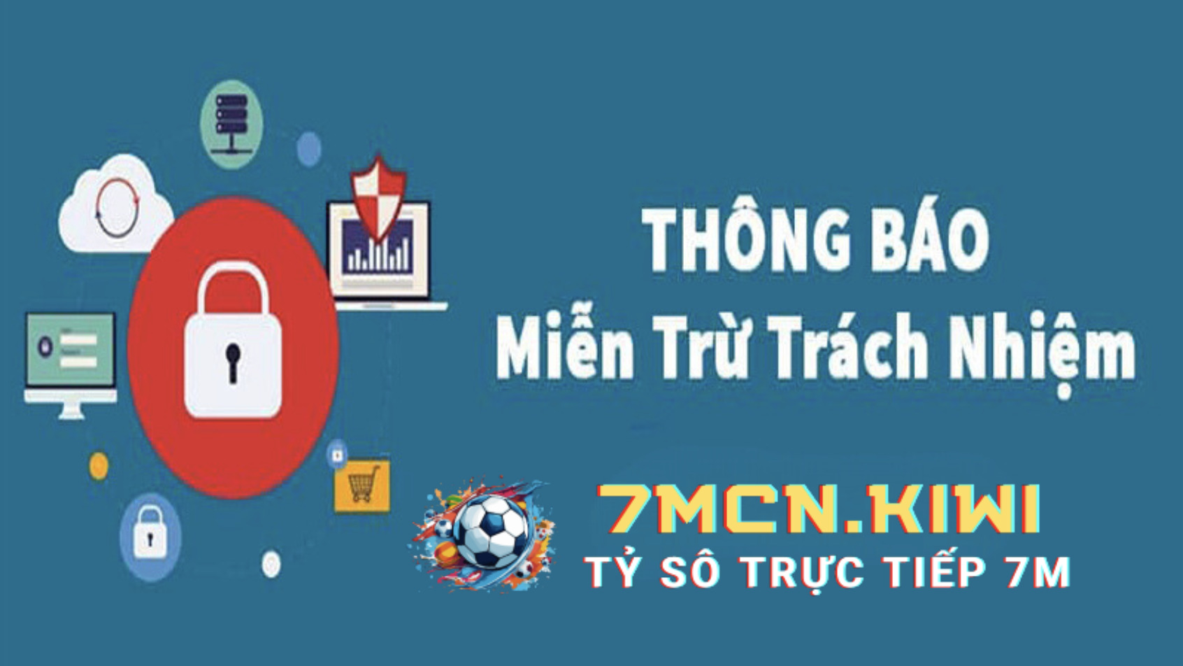 Miễn Trừ Trách Nhiệm Trên 7M Miễn Trừ Trách Nhiệm Trên 7M